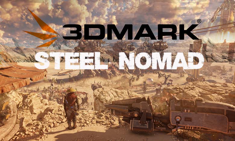 3dmark Steel Nomad