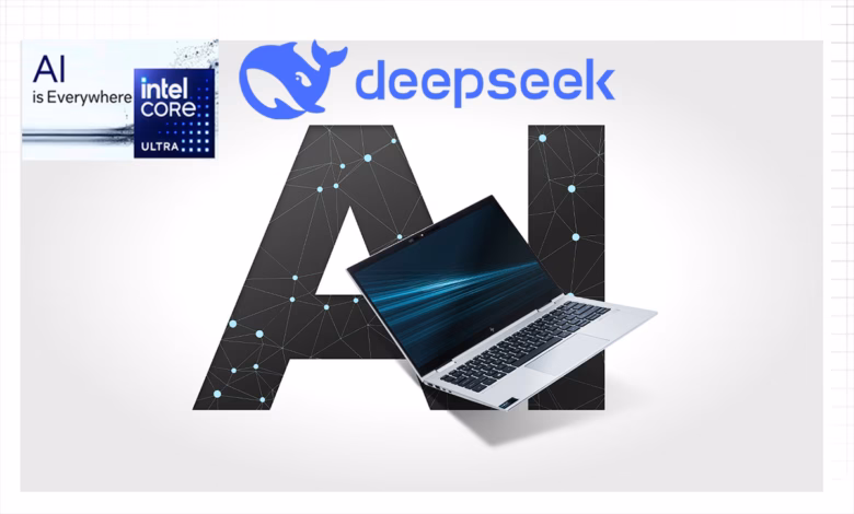 DeepSeek : L’IA de pointe accessible hors ligne avec les PC Intel Core Ultra AI 1 deepseek intel pc core ultra Ai