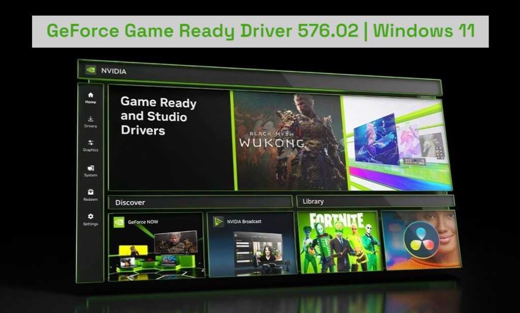NVIDIA GeForce 576.28 WHQL, que de la correction de bugs RTX 5000 2 GeForce Game Ready Driver 576