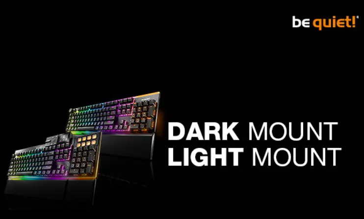 be quiet! révolutionne les périphériques de jeu avec les claviers Dark Mount et Light Mount, ainsi que le logiciel IO Center 1 be quiet Dark mount light mount Couv