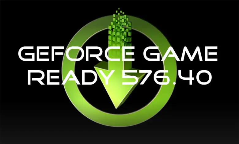 GeForce Game Ready Driver 576.40 : toutes les nouveautés pour vos jeux et applications 1 nVDIIA GeForce Game Ready 576 40