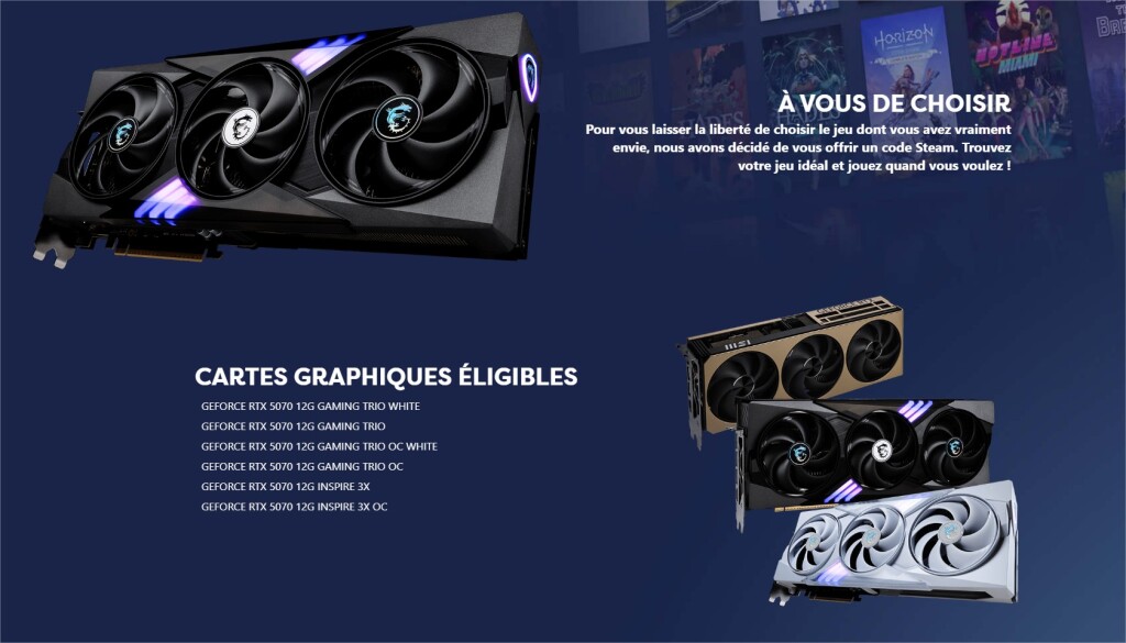 MSI GeForce RTX 5070 : un bon Steam de 40€ offert, mais pas pour toutes 2 MSI offre 40 eur Steam RTX 5070