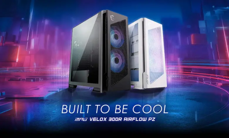 MSI MPG Velox 300R Airflow PZ Couv