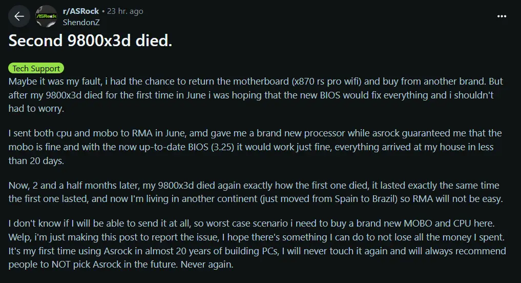 Deux Ryzen 7 9800X3D grillés sur une carte ASRock 2 Un propriétaire de Ryzen 7 9800X3D regrette d'avoir gardé une carte mère ASRock après avoir vu son processeur mourir deux fois sur la même carte