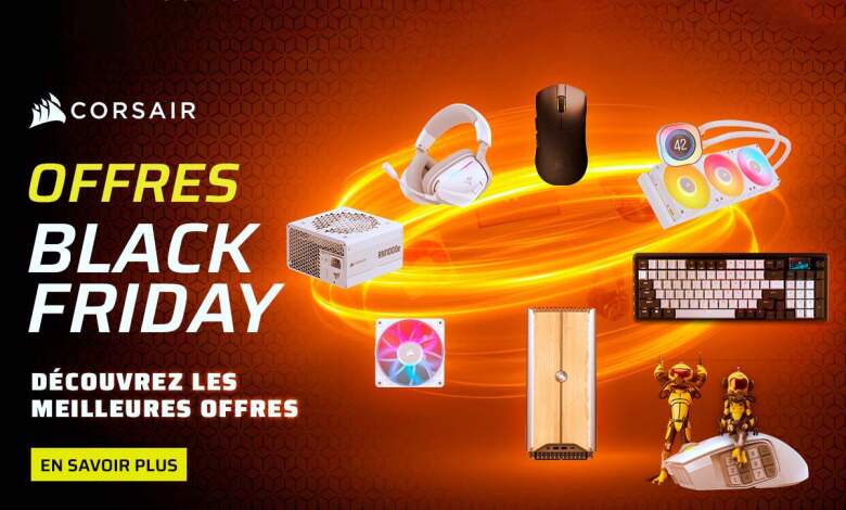 Black Friday Corsair 2025 227 Produits Gaming en Promo