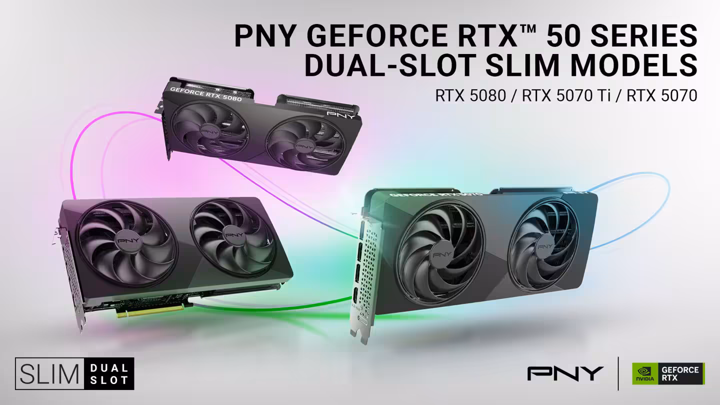 Modèles PNY RTX 50 slim double slot RTX 5080, 5070 Ti, 5070 avec éclairage RGB