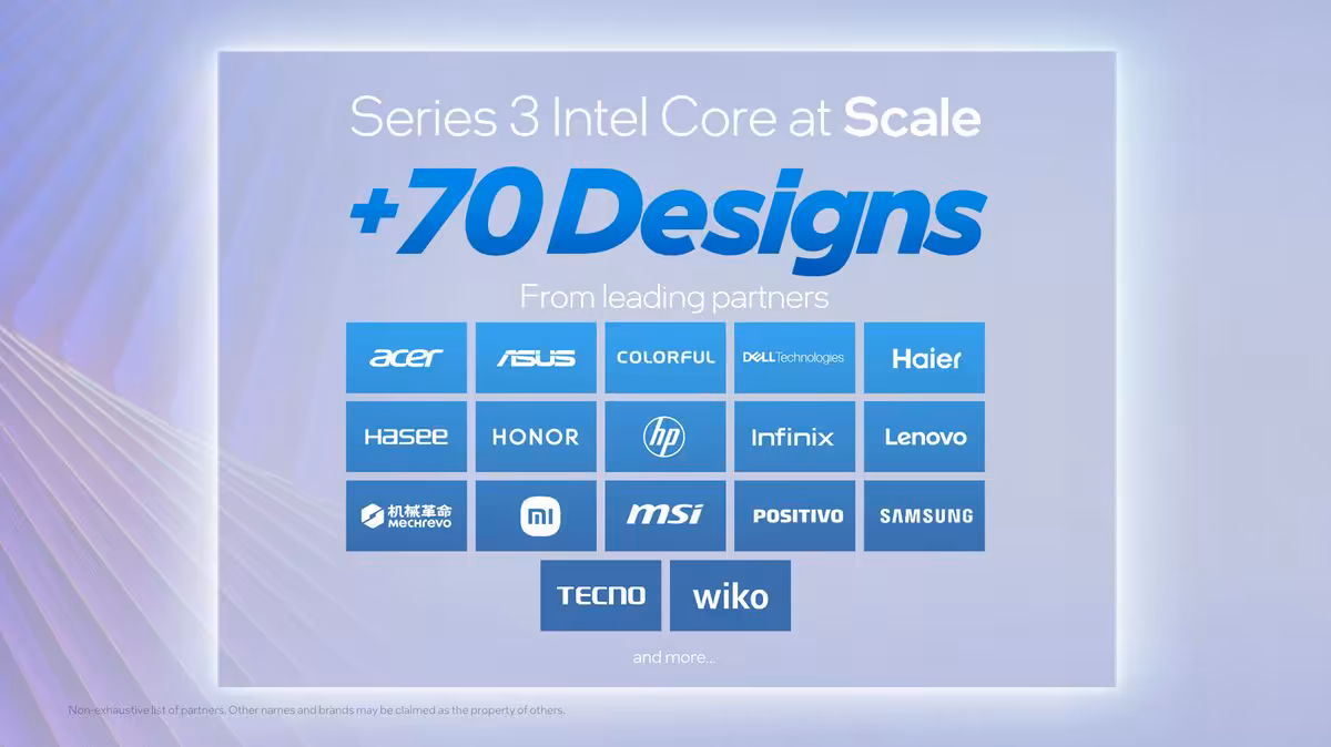 Designs de plus de 70 partenaires pour Intel Core Series 3.
