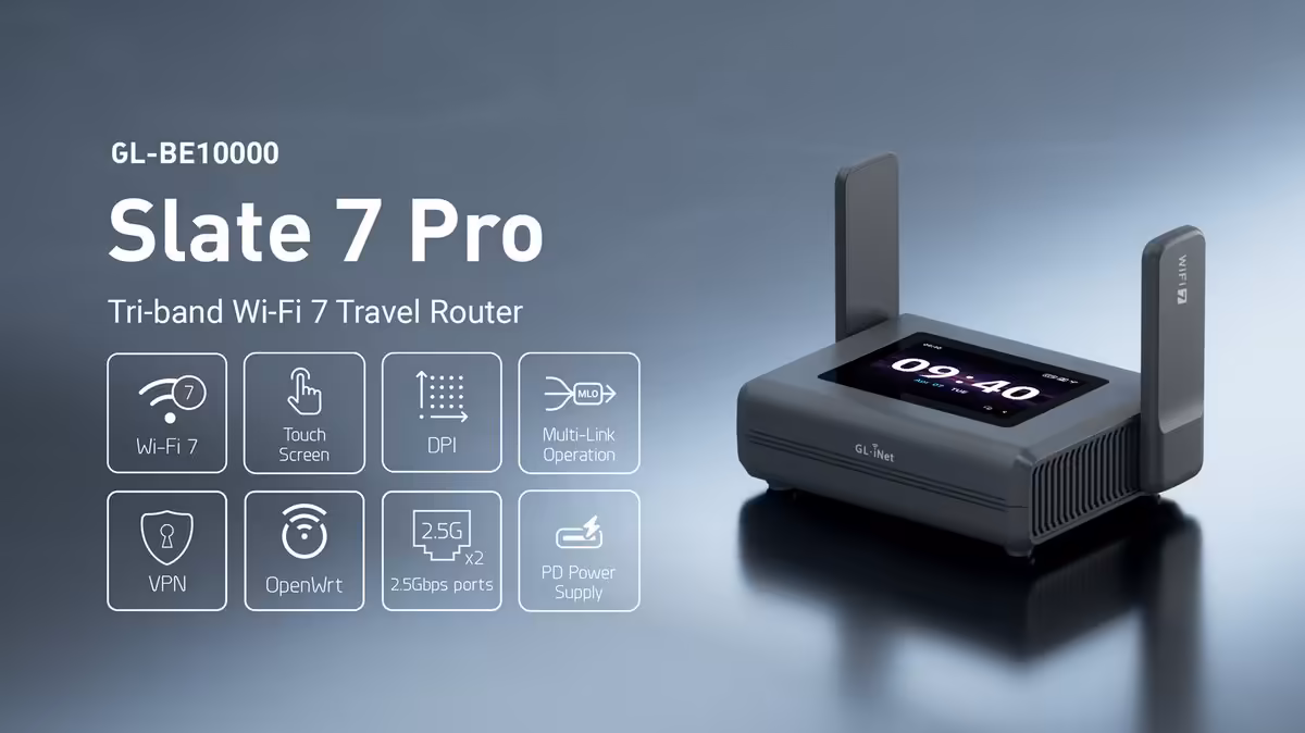 Slate 7 Pro : GL.iNet pousse le routeur de voyage Wi-Fi 7 jusqu'au tri-bande 10 Gbps 2 Slate 7 Pro GL-BE10000, routeur de voyage Wi‑Fi 7 tri-bande avec écran tactile et antennes externes