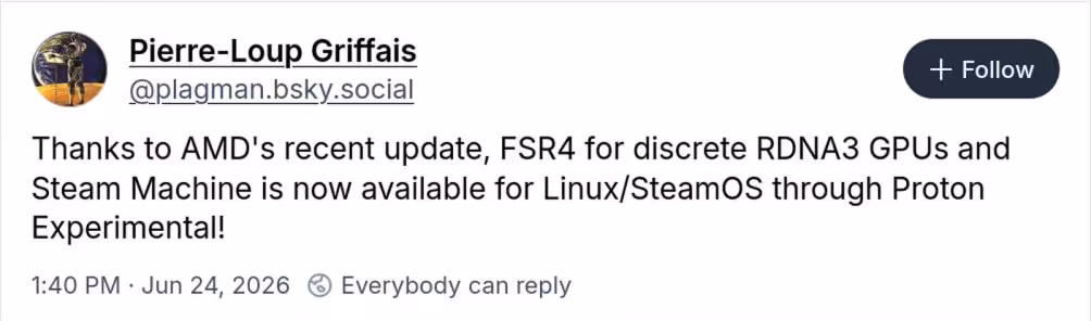 Capture d’un post Pierre-Loup Griffais annonçant FSR 4 sur Linux et SteamOS via Proton Experimental