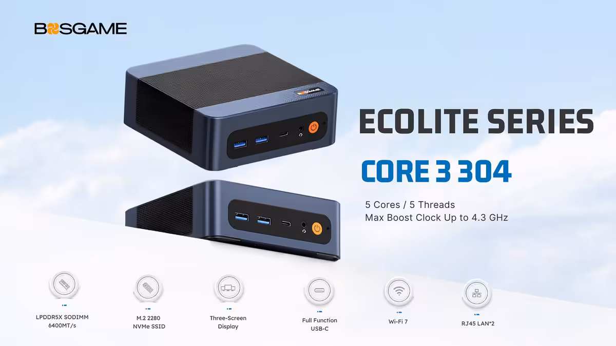 Bosgame E6 ECO : un mini PC Intel Wildcat Lake avec NPU 15 TOPS attendu en 2026 2 Visuel marketing BOSGAME Ecolite Series Core 3 304, mini PC avec spécifications et icônes de connectivité