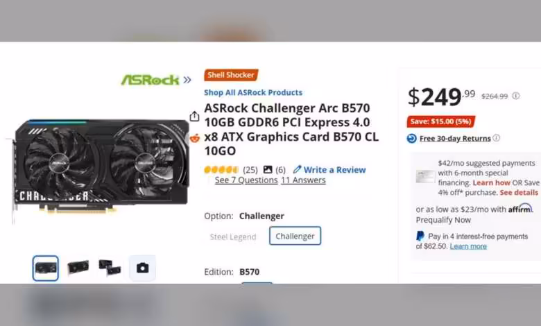 Arc B570 : la promo ASRock à 249,99 $ dépasse toujours le prix conseillé de 219 $ 1 Capture écran ASRock Arc B570 10GB, prix affiché $249.99 sur site de vente en ligne.