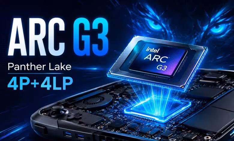Arc G3 : Intel préparerait une puce portable Panther Lake allégée en 4P+0E+4LP 1 arc g3 4p 4lp