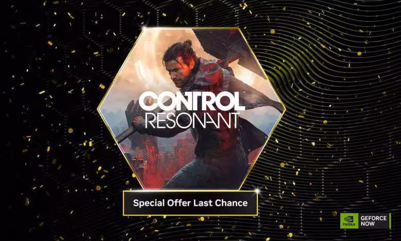 GeForce NOW accueillera Googlebooks et neuf nouveaux jeux cette semaine 1 Visuel NVIDIA GeForce NOW pour Control Resonant, avec offre spéciale Last Chance sur fond noir abstrait